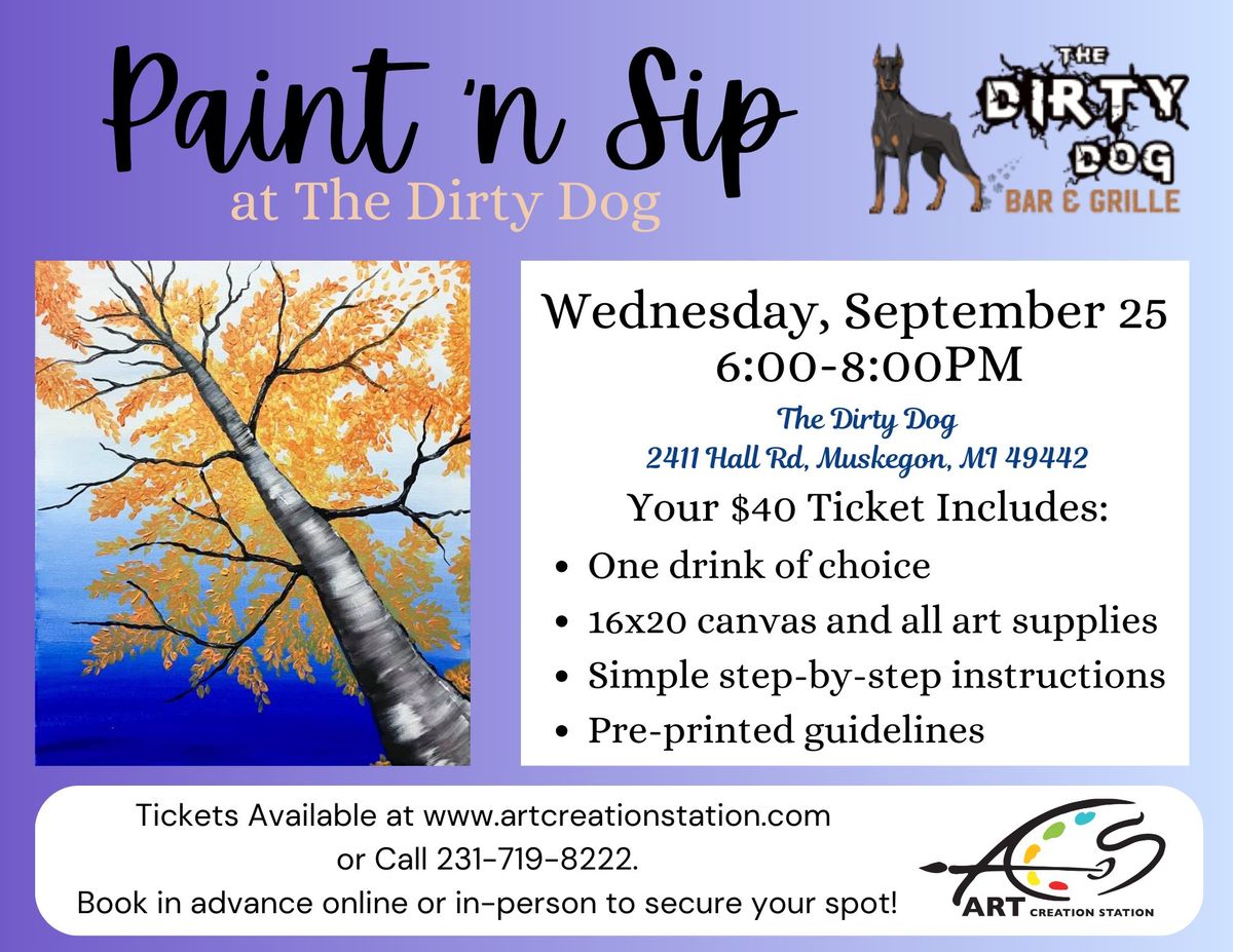 PAINT N SIP AT THE DIRTY DOG