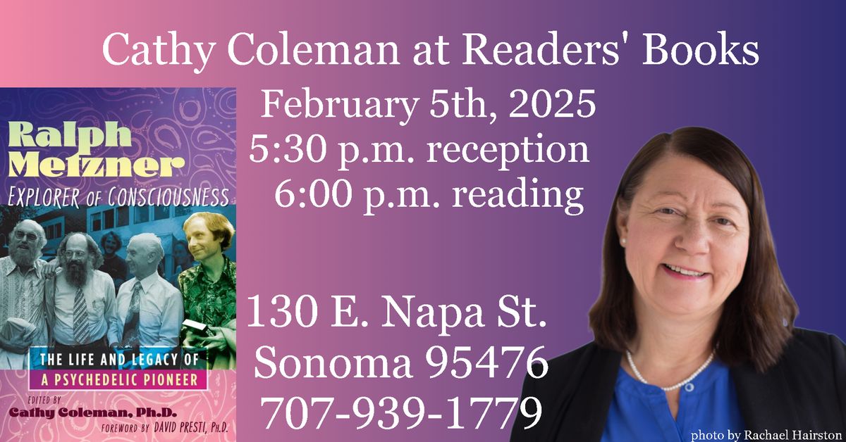 Cathy Coleman at Readers' Books to read from her book "Ralph Metzner, Explorer of Consciousness"