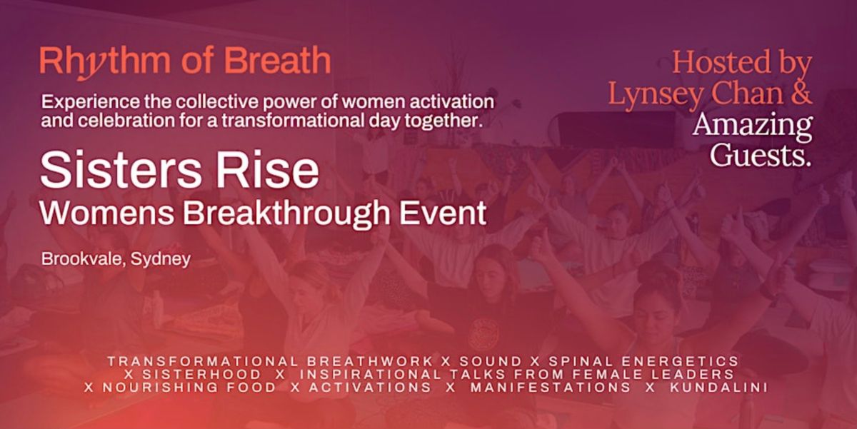 Sisters Rise - Womens Breakthrough Event