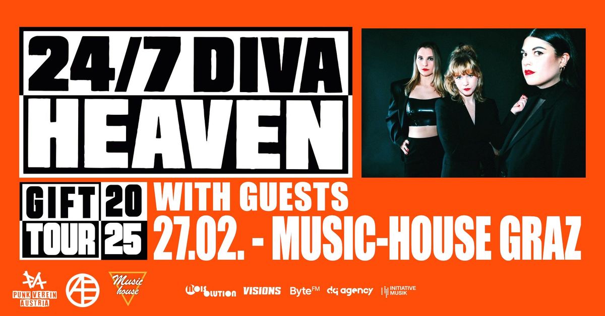 24\/7 DIVA HEAVEN & Guests