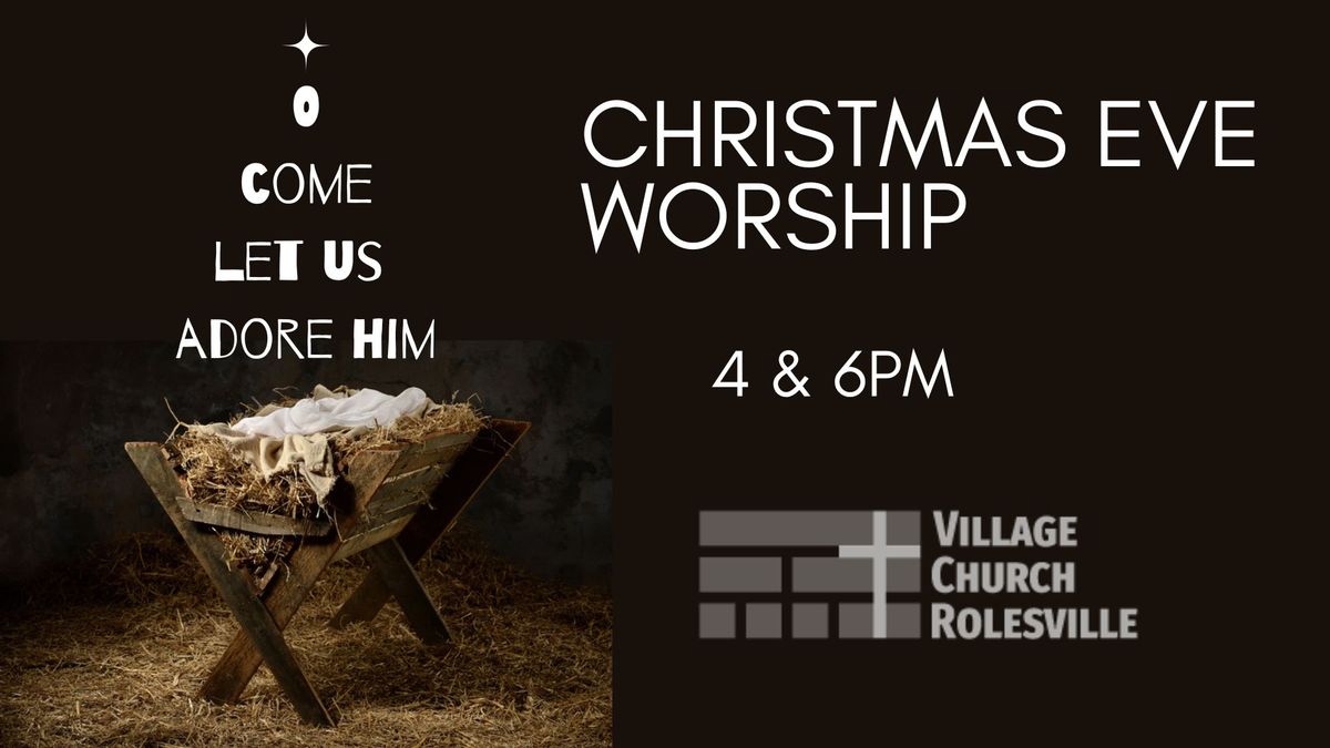 Christmas Eve Worship at Village Church Rolesville