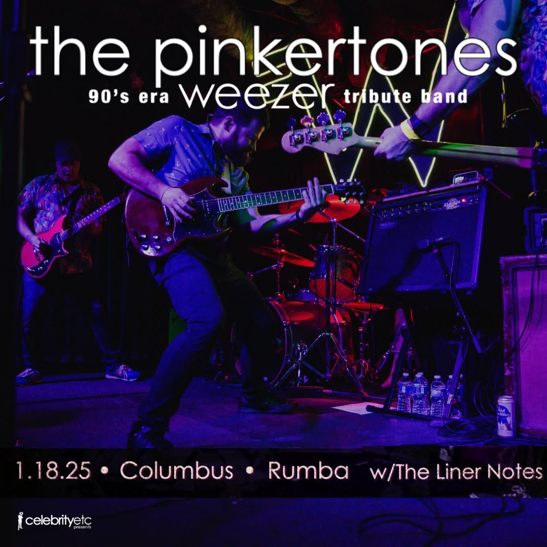 The Pinkertones  w\/ The Liner Notes