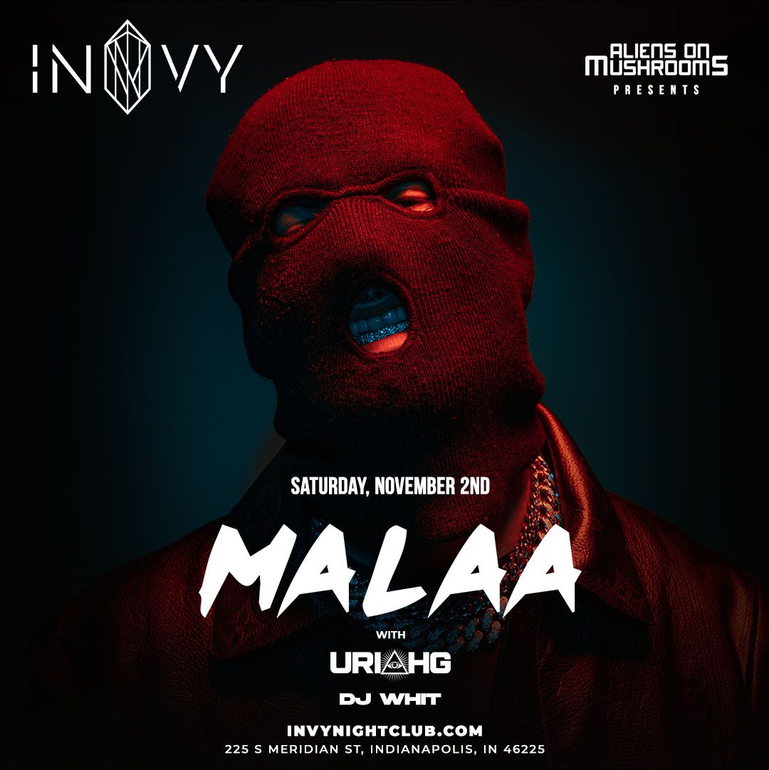 MALAA - INVY NIGHTCLUB