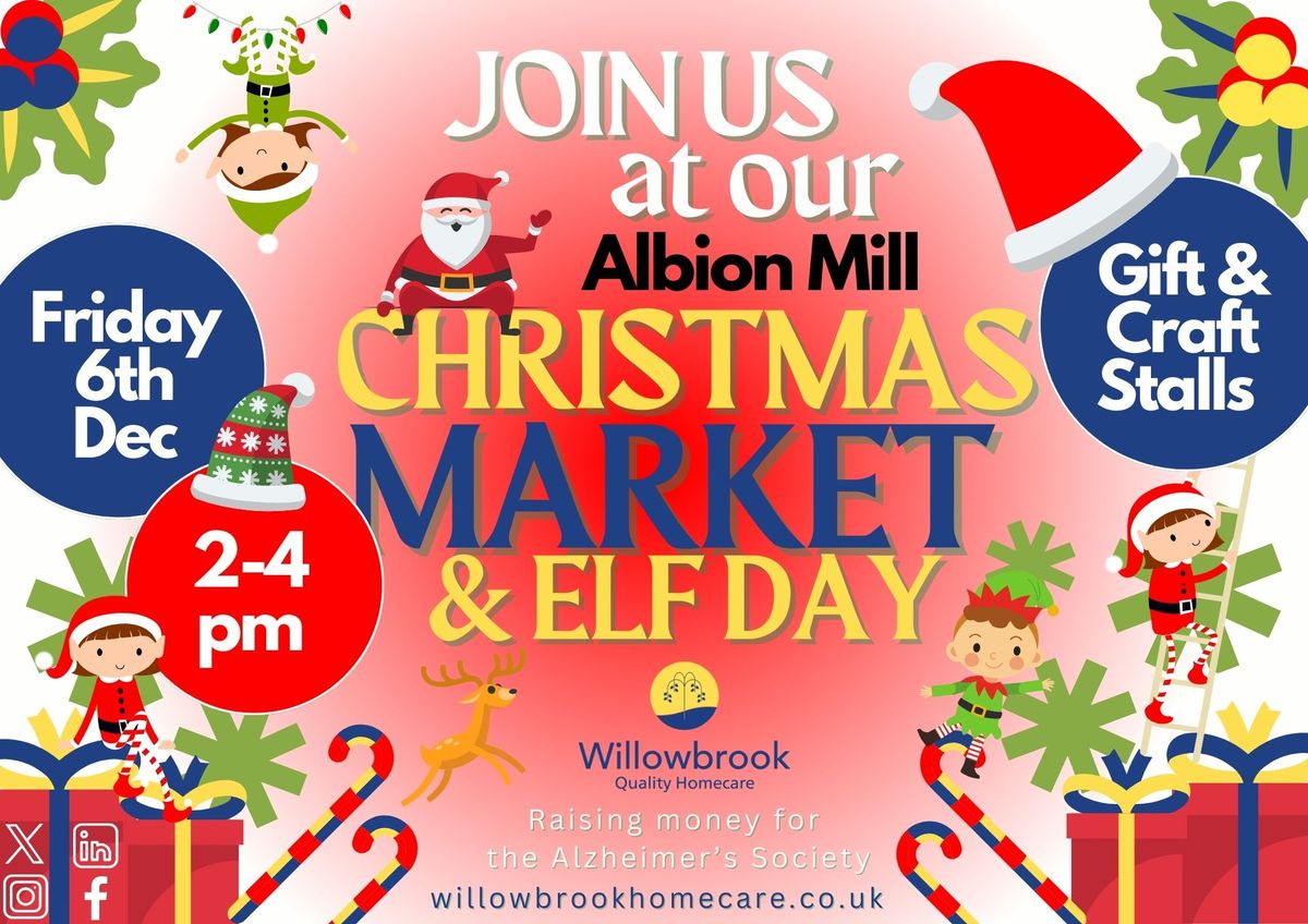 Elf Day & Christmas Market at Albion Mill