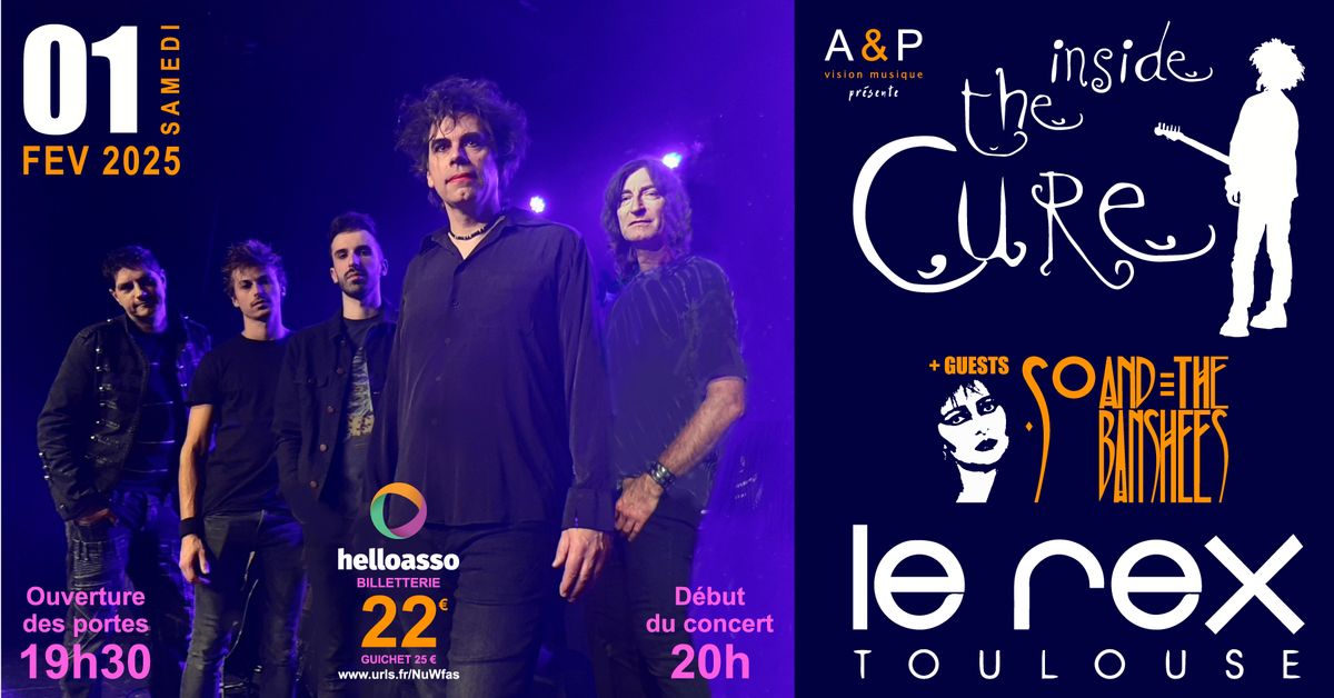 CONCERT INSIDE THE CURE + SO & THE BANSHEES