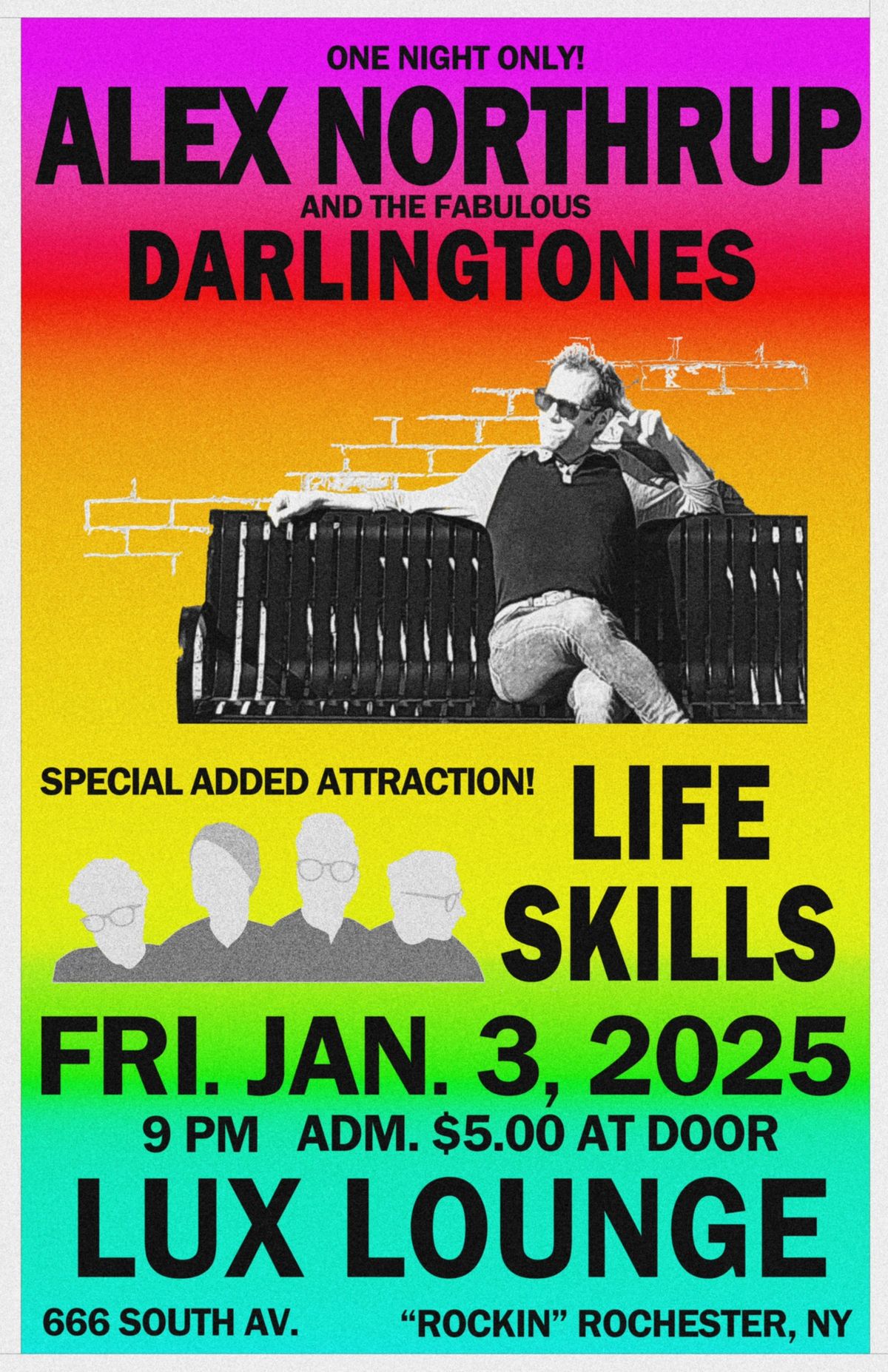 Alex Northrup & The Darlingtones with Life Skills