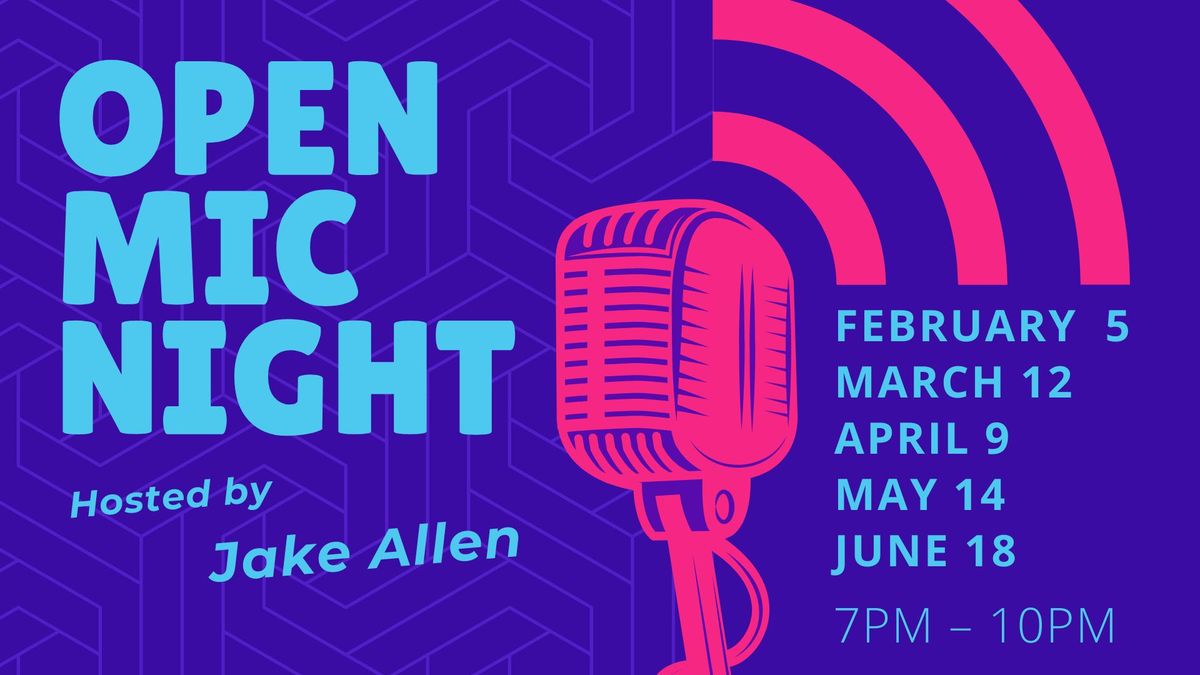 Open Mic Night hosted by Jake Allen @ No Name Bar