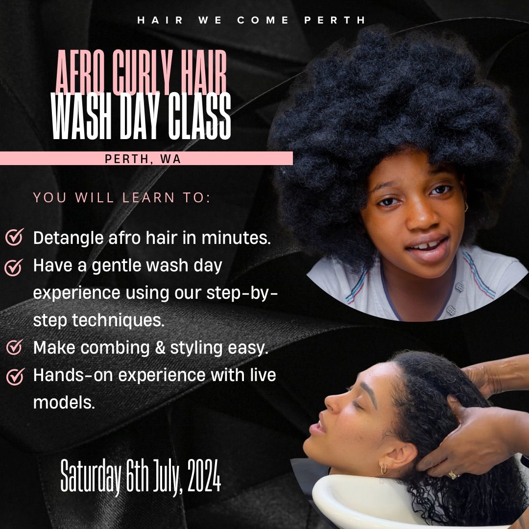 Afro Curly Hair Wash Day Class