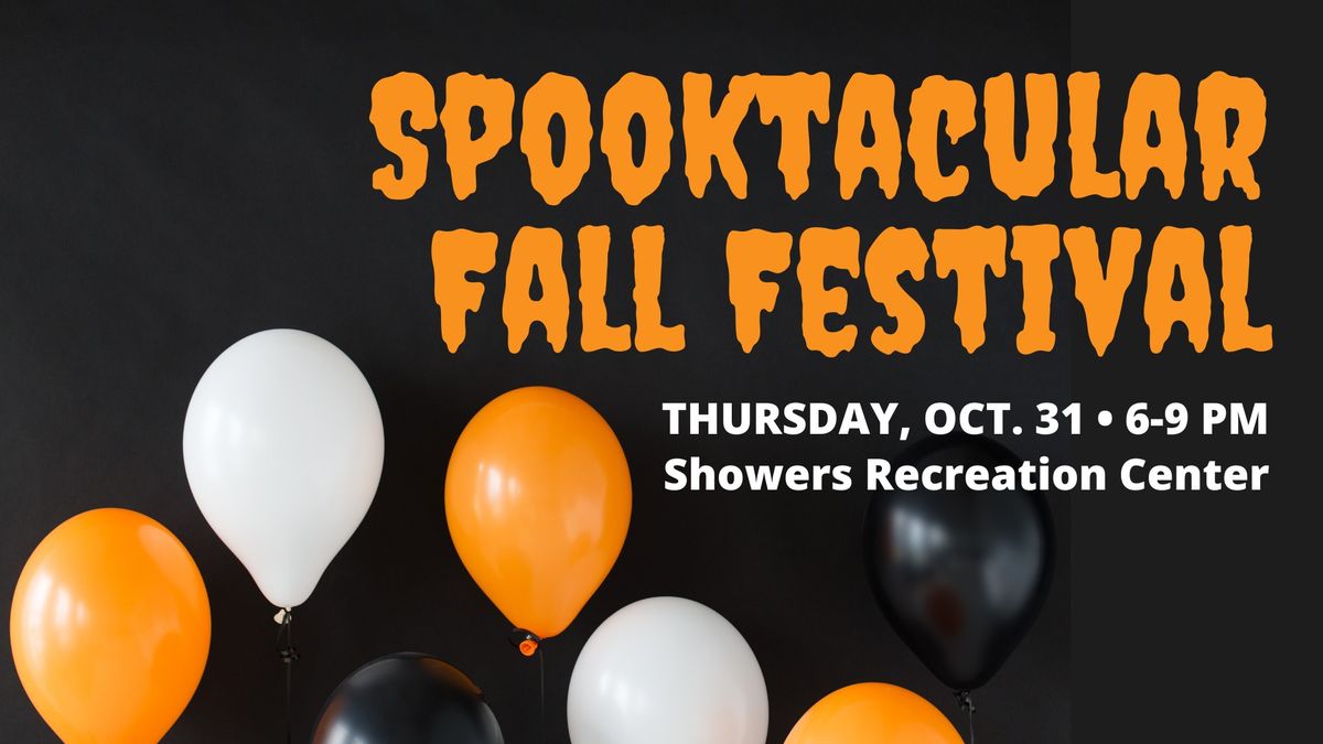 Spooktacular Fall Festival