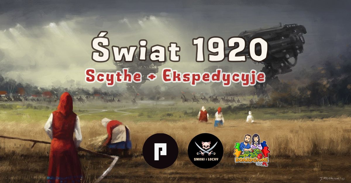 Scythe i Ekspedycyje w Smokach. Poznajcie \u015awiat 1920+  