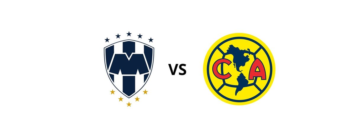 MONTERREY VS CLUB AM\u00c9RICA