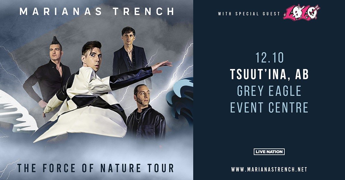 Marianas Trench - The Force of Nature Tour