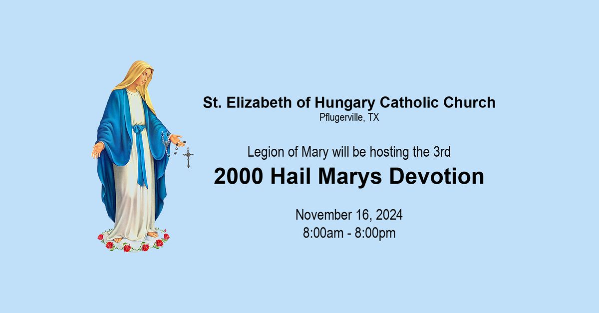 2000 Hail Marys Devotion