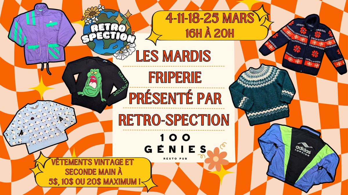 Les Mardis Friperie Retro-Spection au Pub 100 G\u00e9nies