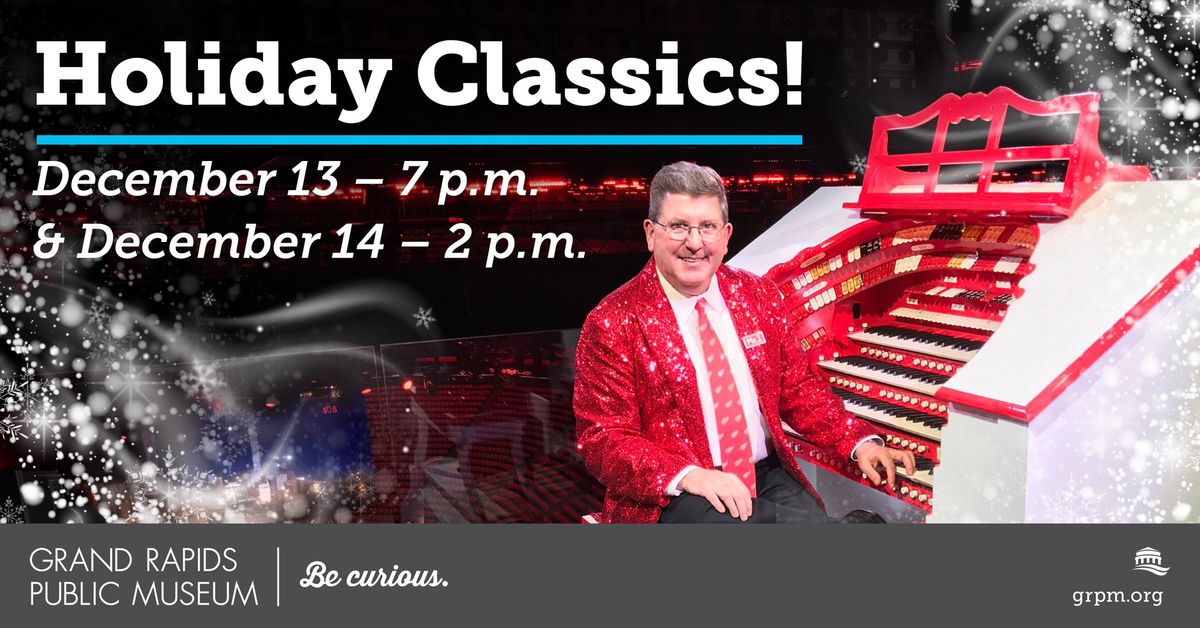 Holiday Classics with Organist Lance Luce