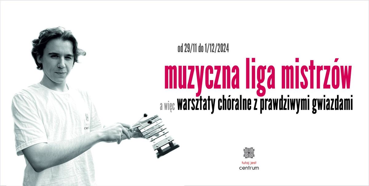 Muzyczna liga mistrz\u00f3w