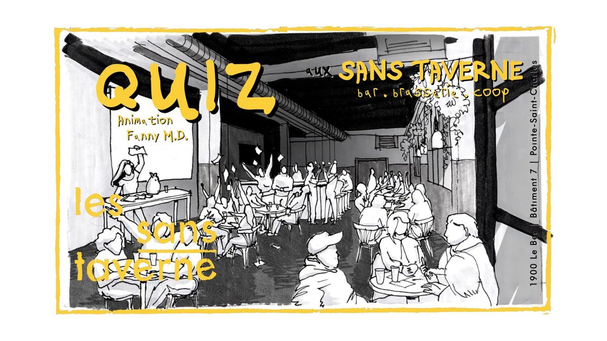 SOIR\u00c9E QUIZ | les sans-taverne