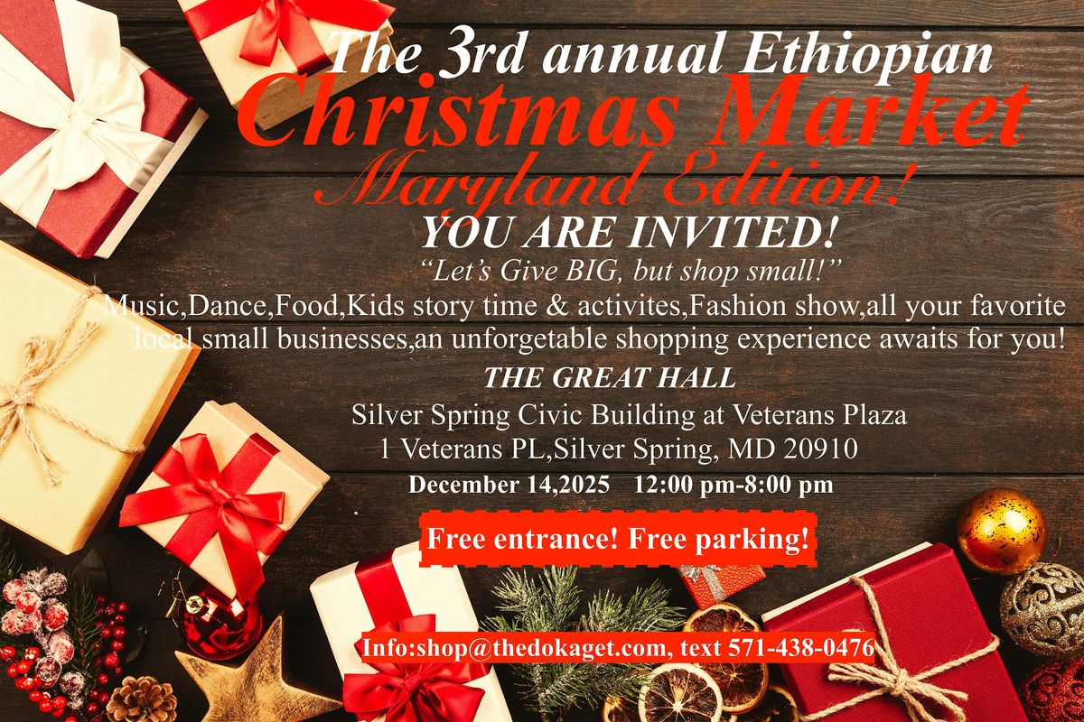The 3rd annual Ethiopian Christmas Market