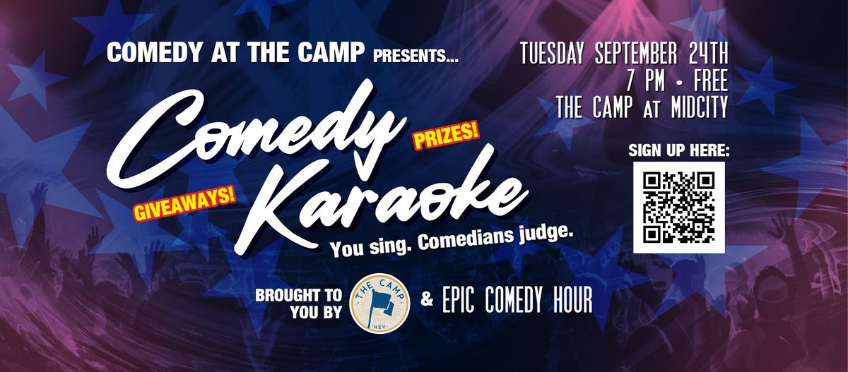 Comedy at the Camp presents: Comedy Karaoke - September 24th