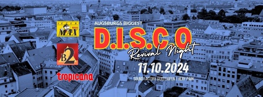 D.I.S.C.O Revival Night 