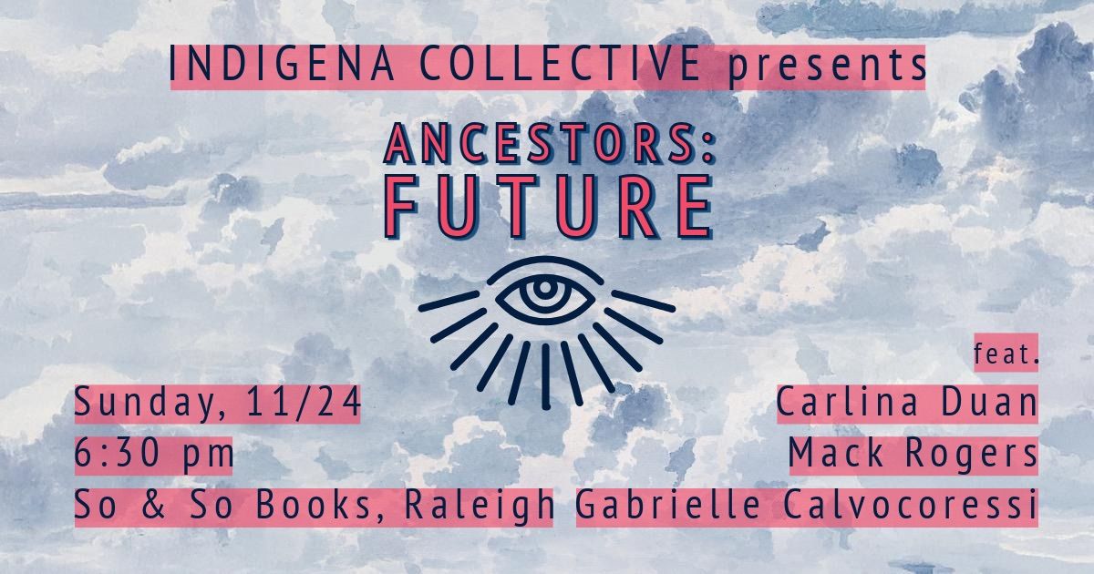 Indigena Collective - ANCESTORS: FUTURE