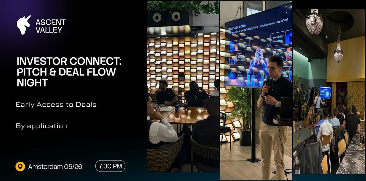 Investor Connect: Pitch & Deal Flow Night | Amsterdam