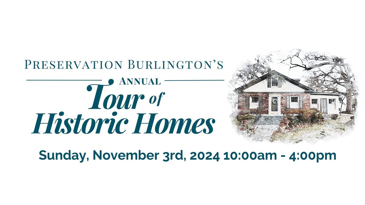 Tour of Historic Homes featuring Historic Downtown