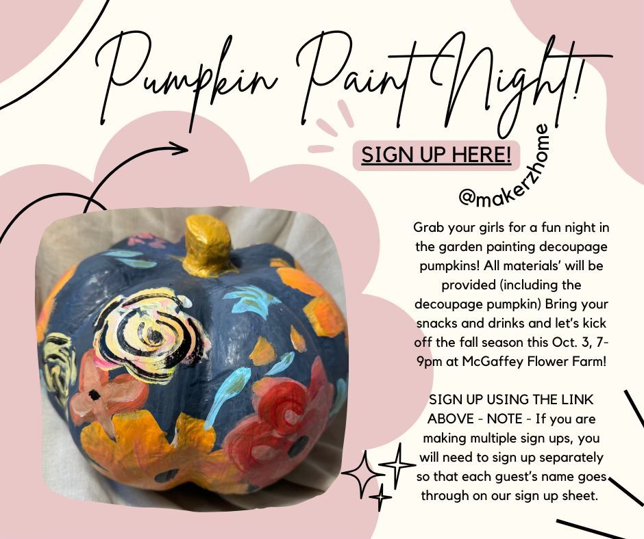 Pumpkin Paint Night at McGaffey Flower Farm