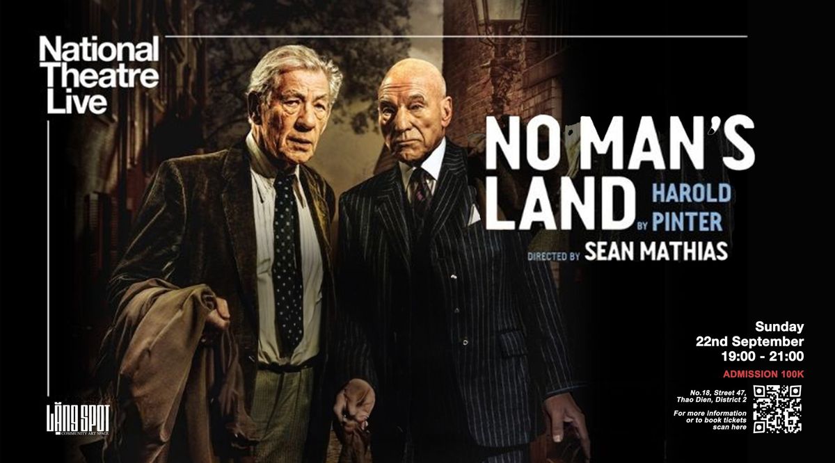 National Theatre Live - Harold Pinter\u2019s No Man\u2019s Land