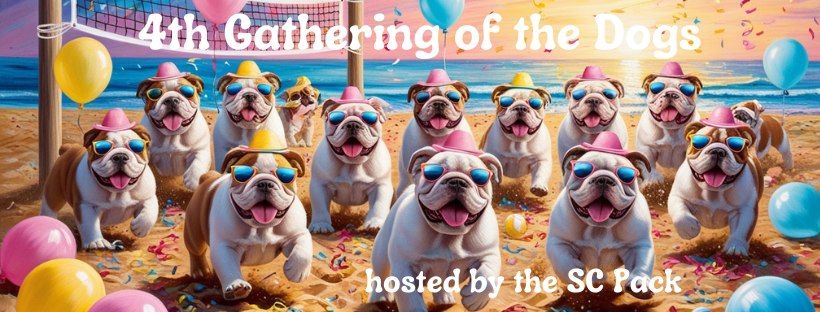 4th Gathering of the Dogs