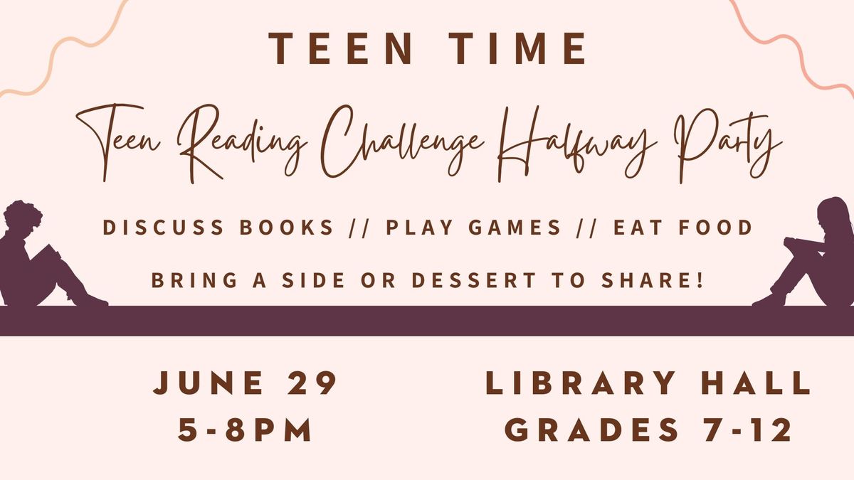 Teen Time: Teen Reading Challenge Party