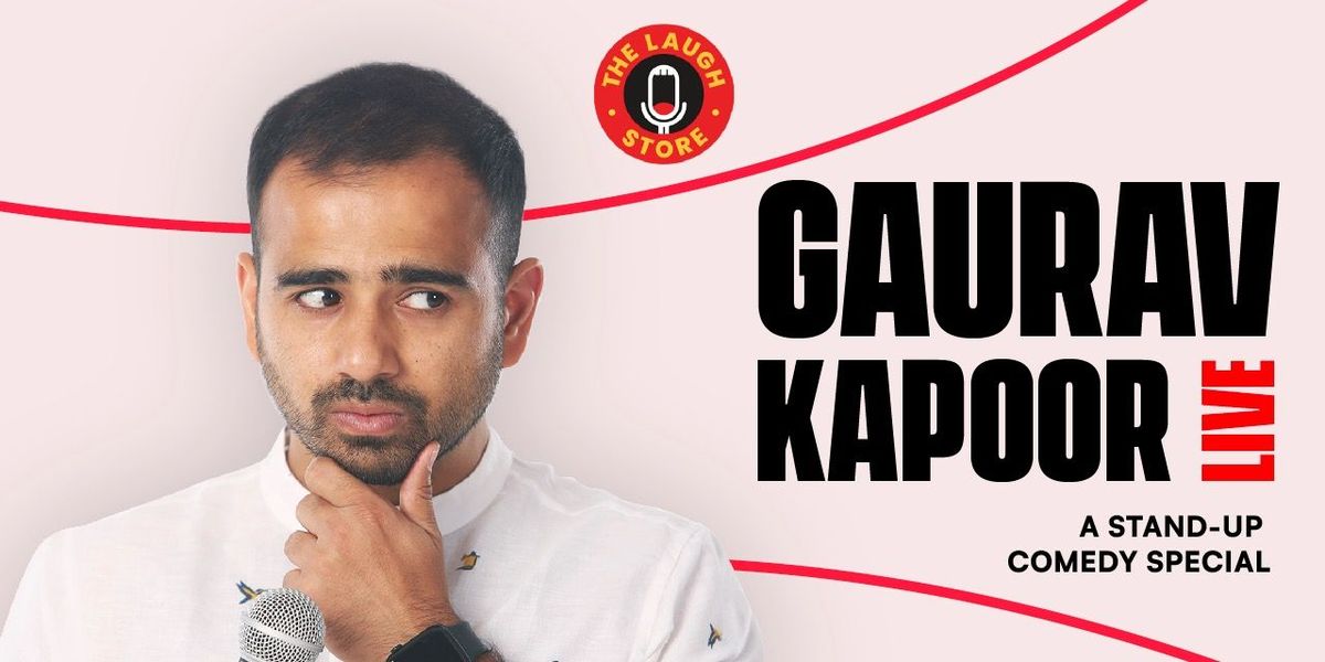 Gaurav Kapoor Live