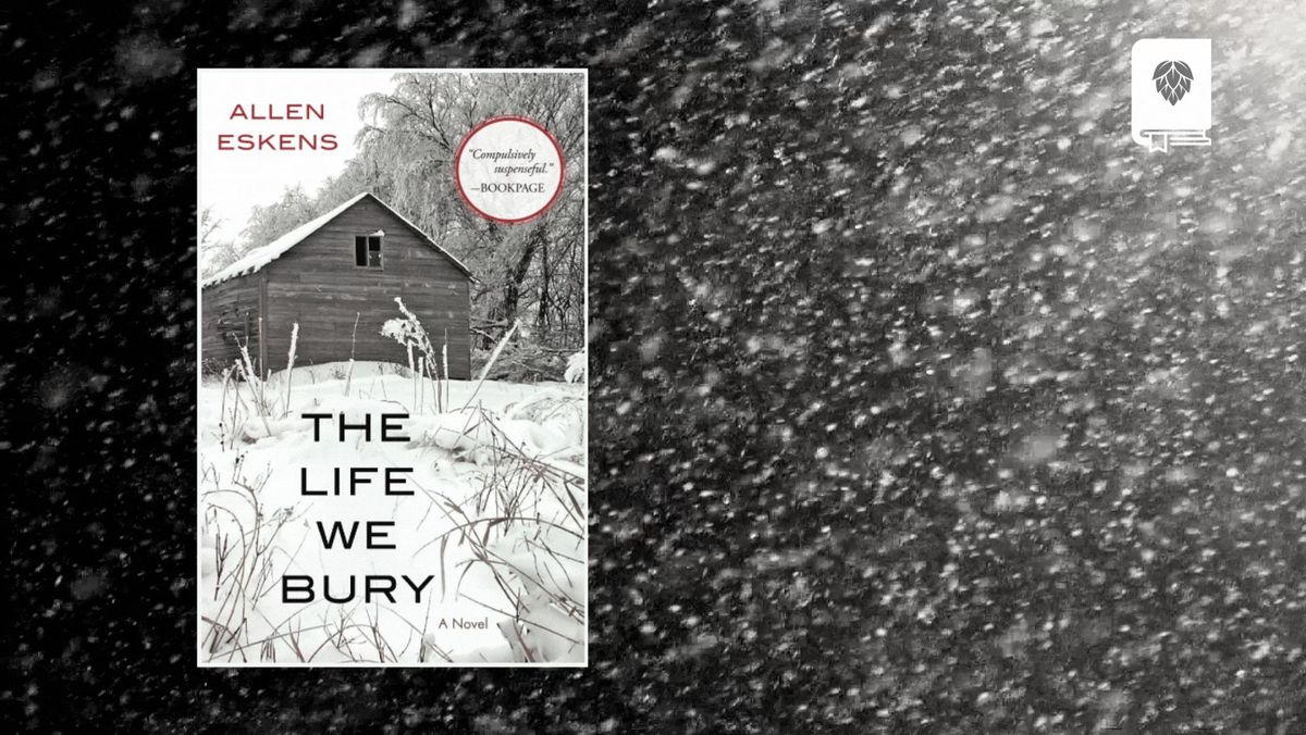 "The Life We Bury" by Allen Eskens