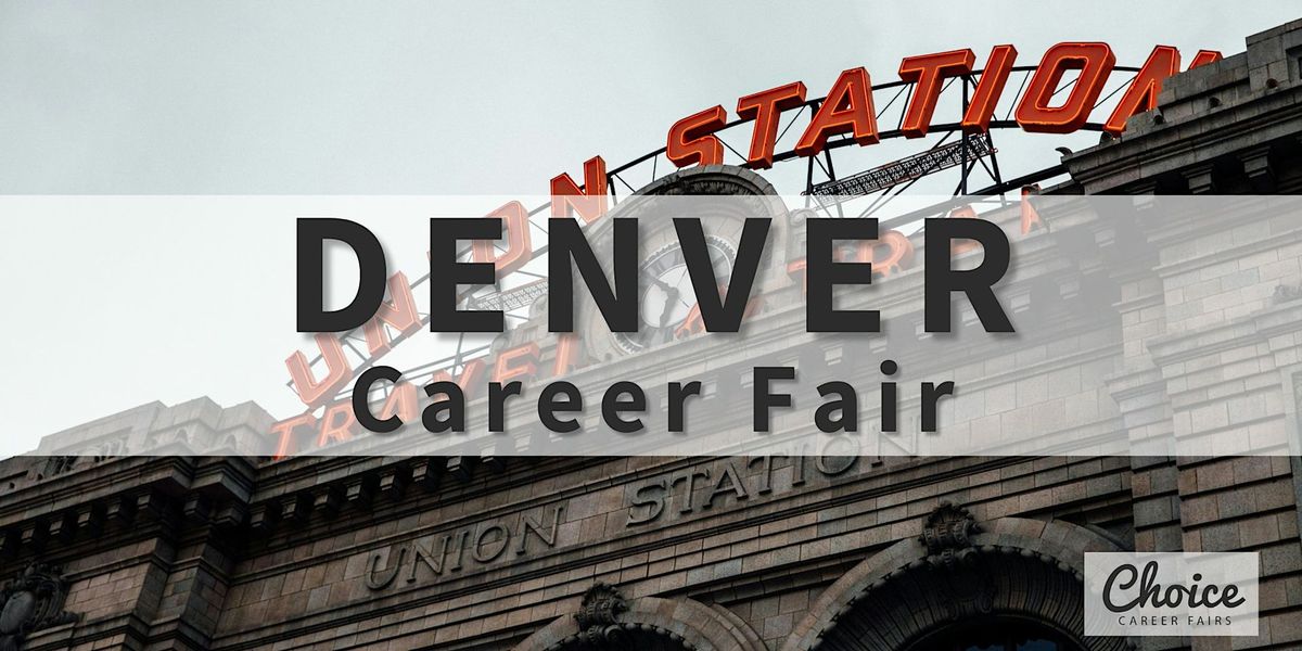 Denver Career Fair - May 9, 2024