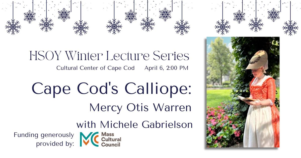 Cape Cod's Calliope : Mercy Otis Warren