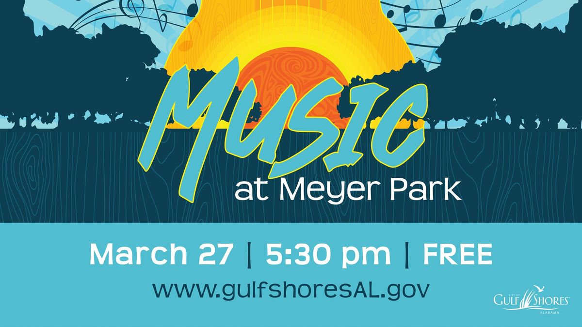 Music at Meyer Park ft. Webb Dalton