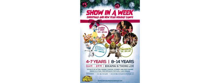 Curtain Up Drama Christmas And New Year Holiday Camps Ekamai Bangkok 4 January 2021 All Christmas Show Schedule On 2021