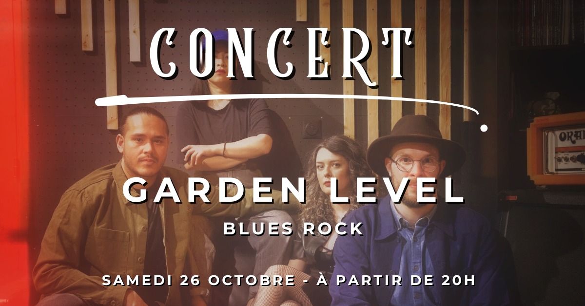 CONCERT - GARDEN LEVEL - GRATUIT