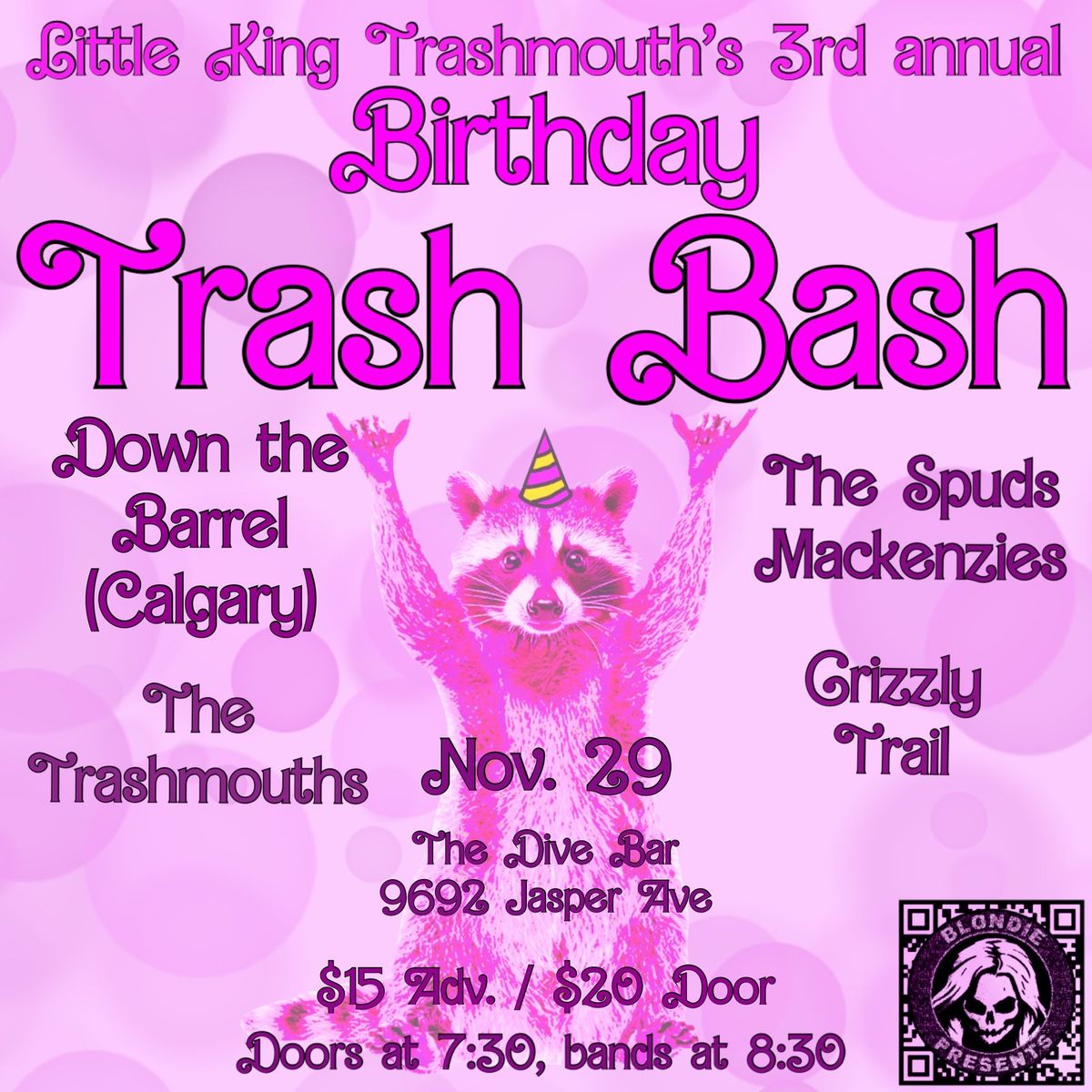 Little King Trashmouth\u2019s 3rd Annual Trashbash