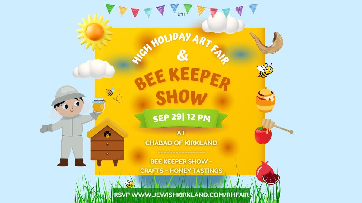 Bee Keeper Show & Holiday Art Fair