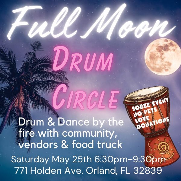 Full Moon Drum Circle 