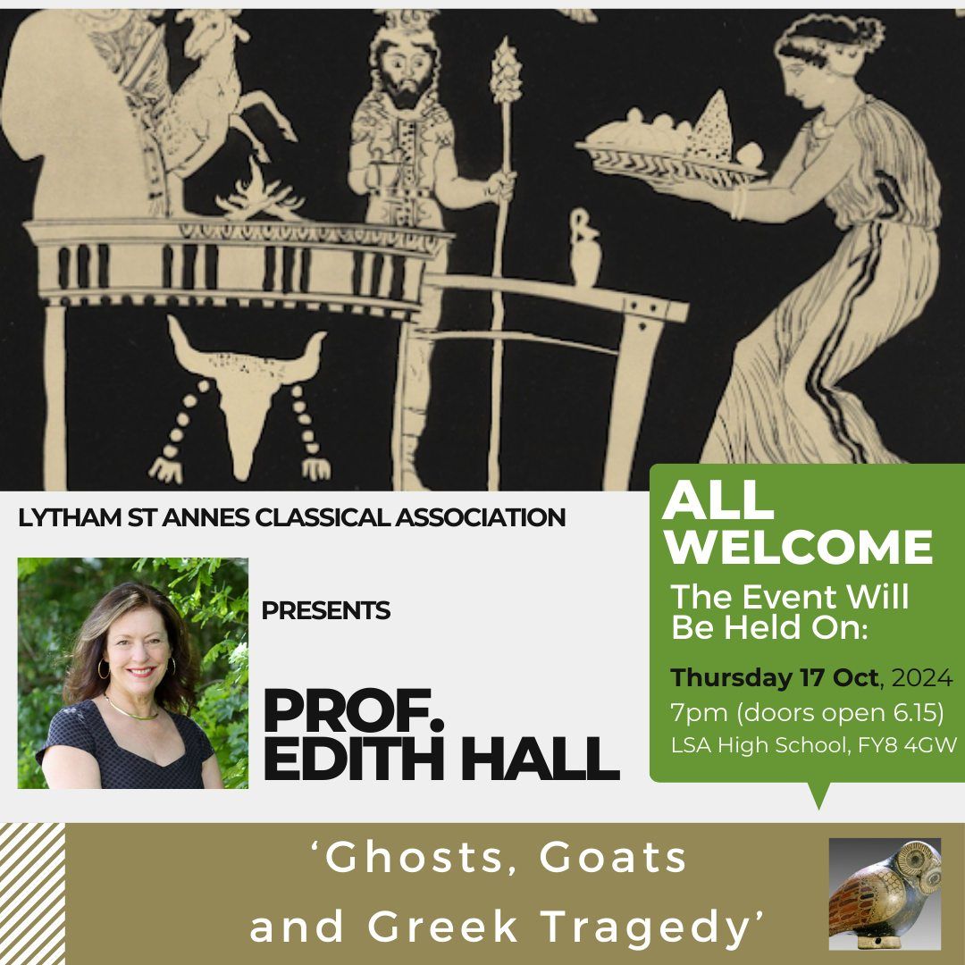 Edith Hall on Ghosts, Goats and Greek Tragedy