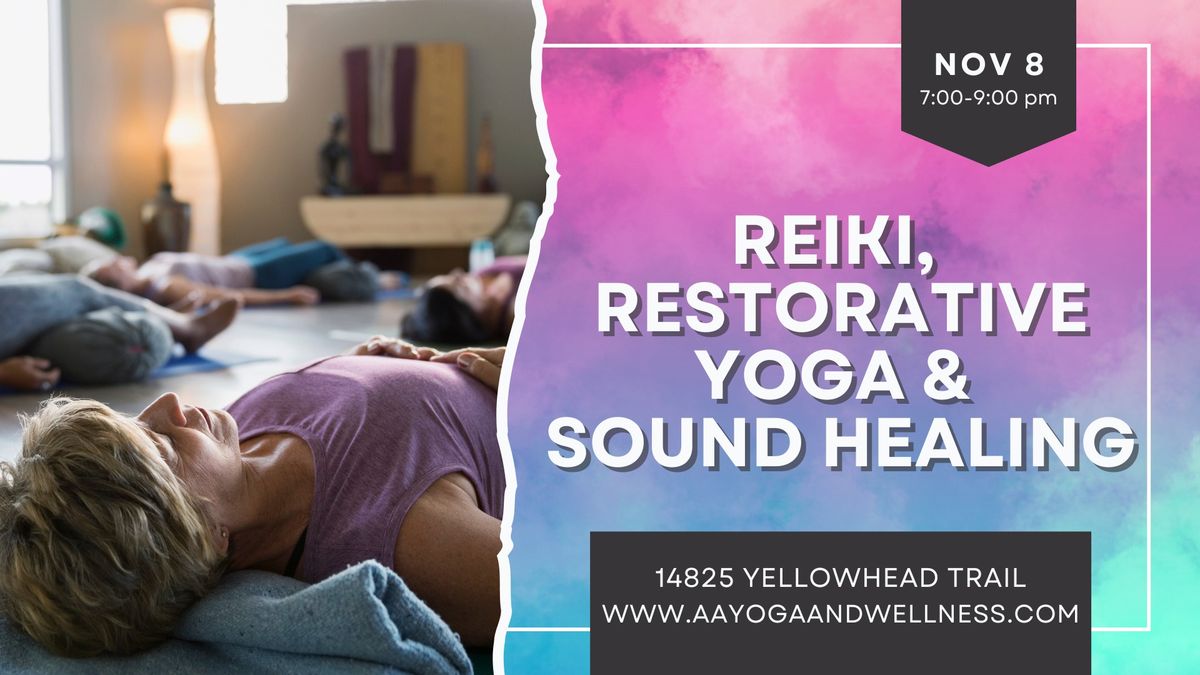 Sound Healing, Restorative and Healing