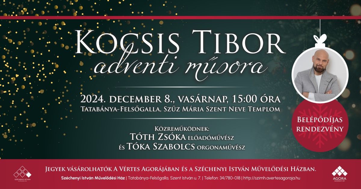 Kocsis Tibor adventi m\u0171sora