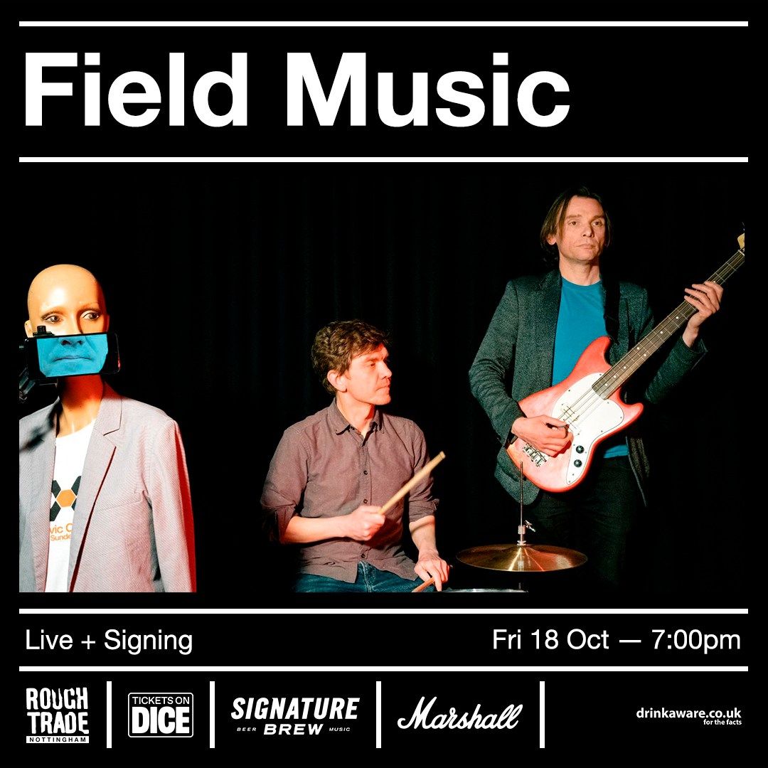 Field Music (Live+Signing)