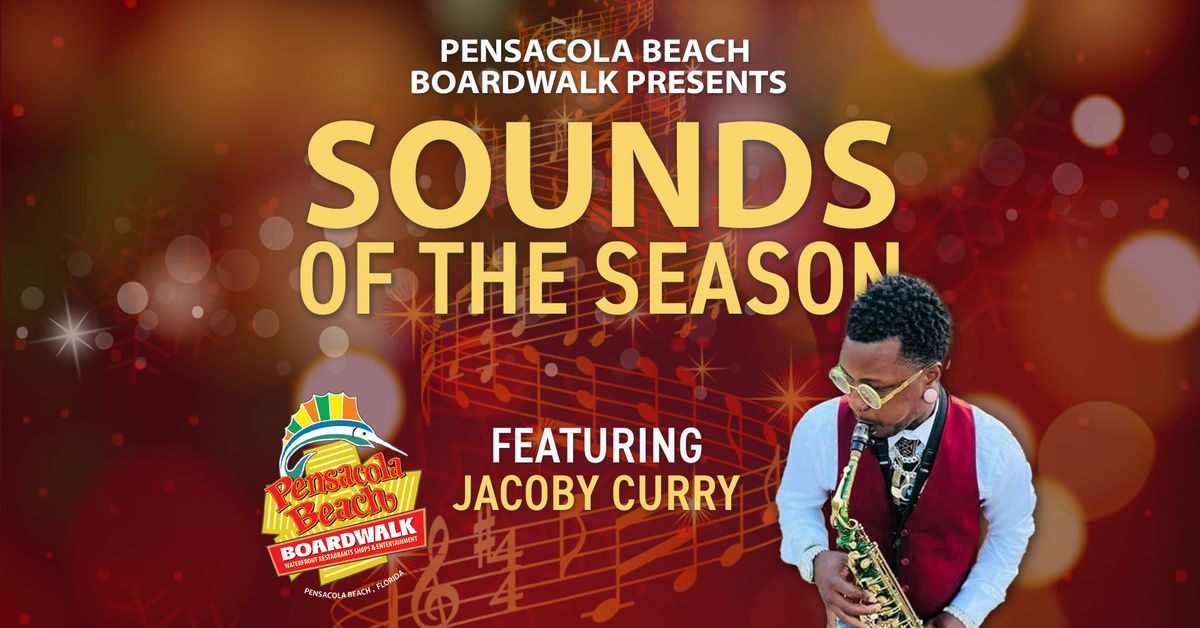 Sounds of the Season - Featuring Jacoby Curry