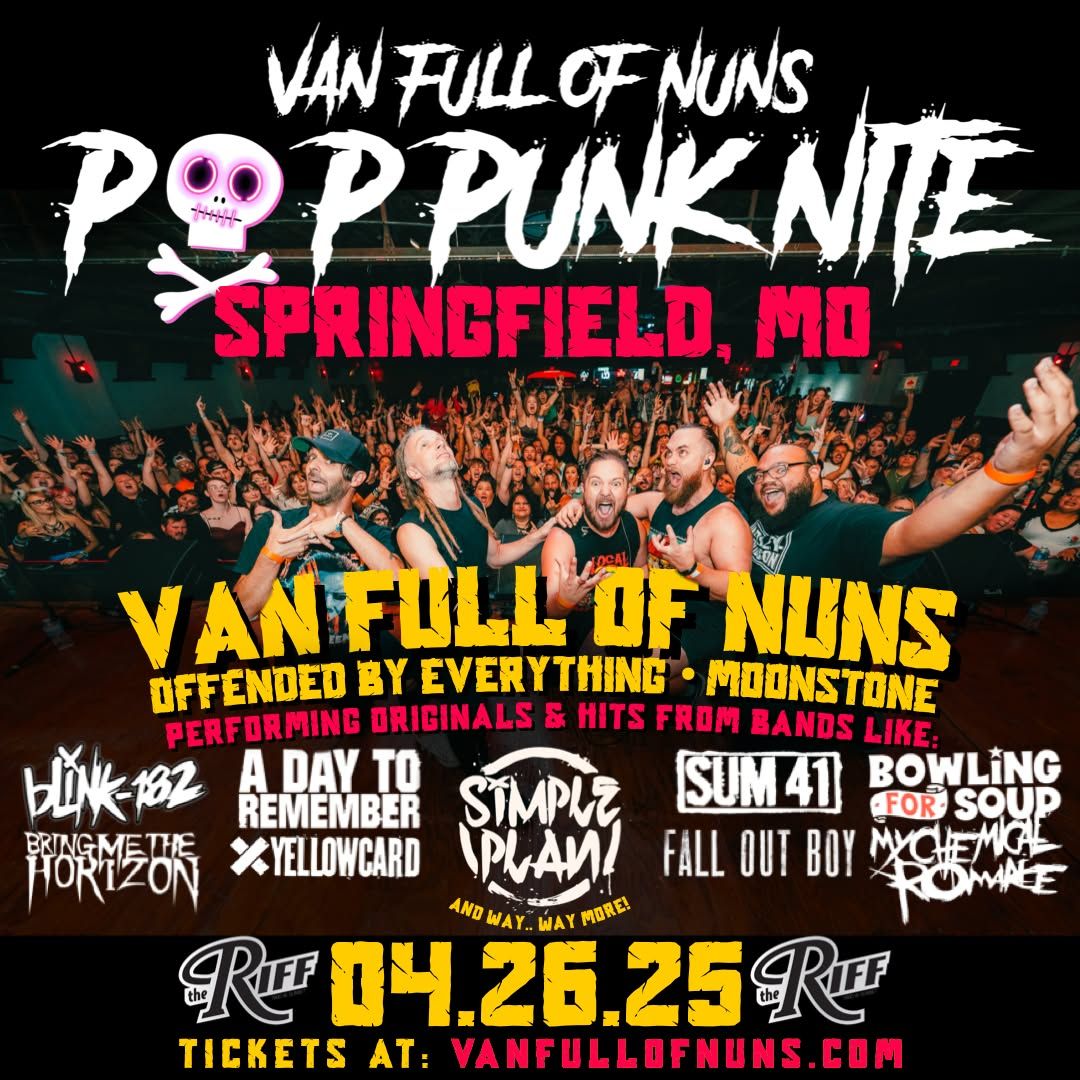 Pop Punk Nite: Springfield, MO by: Van Full of Nuns!