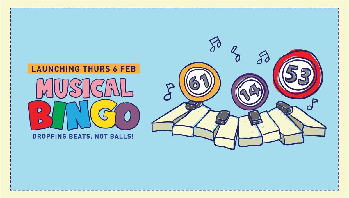 MUSICAL BINGO LAUNCH 