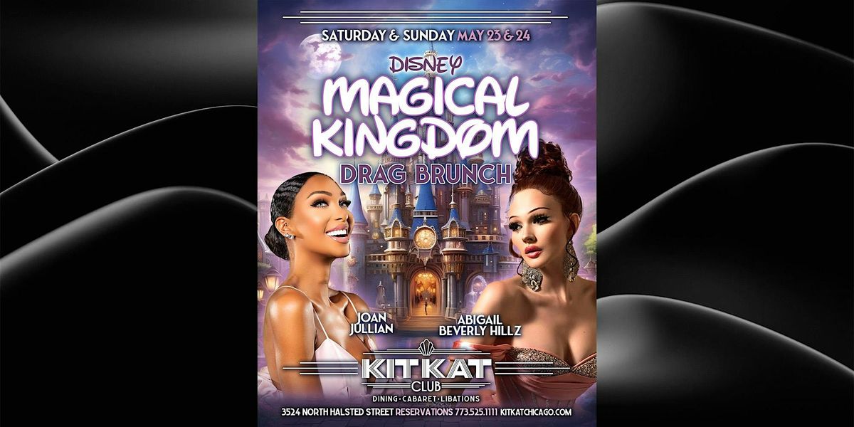 Magical Kingdom Drag Brunch