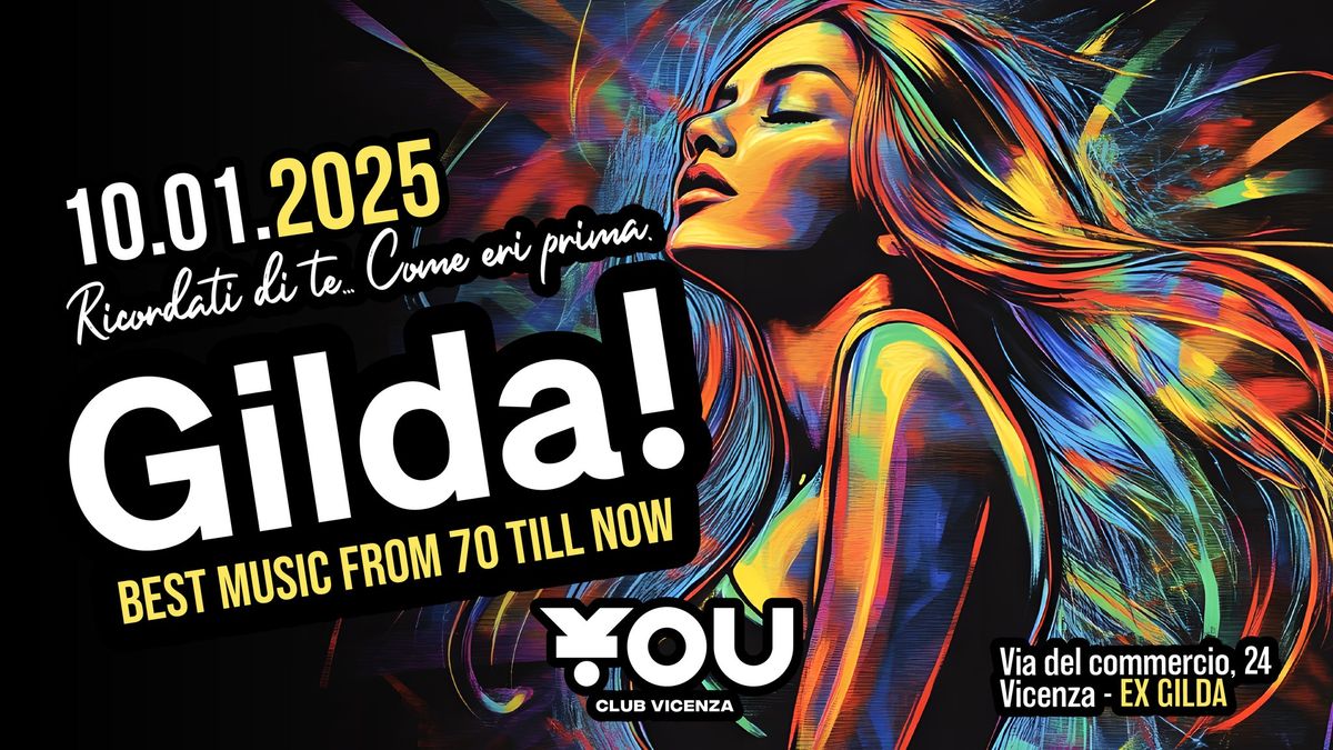 10.01 | GILDA! Best music from 70 till now | YOU CLUB VICENZA